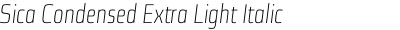 Sica Condensed Extra Light Italic